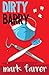Dirty Barry by Mark Farrer