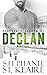 Declan: Part 1 (Brother's Keeper, #1A)