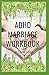 ADHD Marriage Workbook: Thi...