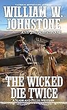 The Wicked Die Twice
