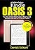 A Definitive Guide to KINDLE OASIS 3 by Derrick Richard