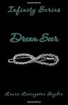 Dream Seer: Infin...