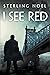 I See Red