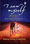 I Saw Myself: Journeys with Shah Abdul Latif Bhitai Book cover for I Saw Myself: Journeys with Shah Abdul Latif Bhitai