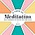 A Year of Meditation by Nora Day