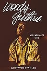 Woody Guthrie: An...