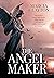 The Angel Maker (Hartford Manor Book 2) by Marcia Clayton