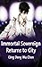 Immortal Sovereign Returns to City: Volume 4