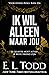 Ik wil alleen maar jou (Voor eeuwig #1)