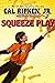 Squeeze Play (Cal Ripken Jr.'s All Stars Book 4)