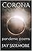 Corona: pandemic poems