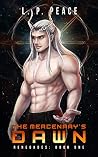 The Mercenary's Dawn (Renegades #1)