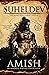 Legend of Suheldev: The Kin...