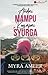Andai Mampu Kugapai Syurga