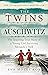 The Twins of Auschwitz by Eva Mozes Kor