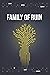 Family of Ruin (Silver Myst...