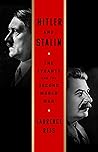 Hitler and Stalin by Laurence Rees Hitler and Stalin by Laurence Rees