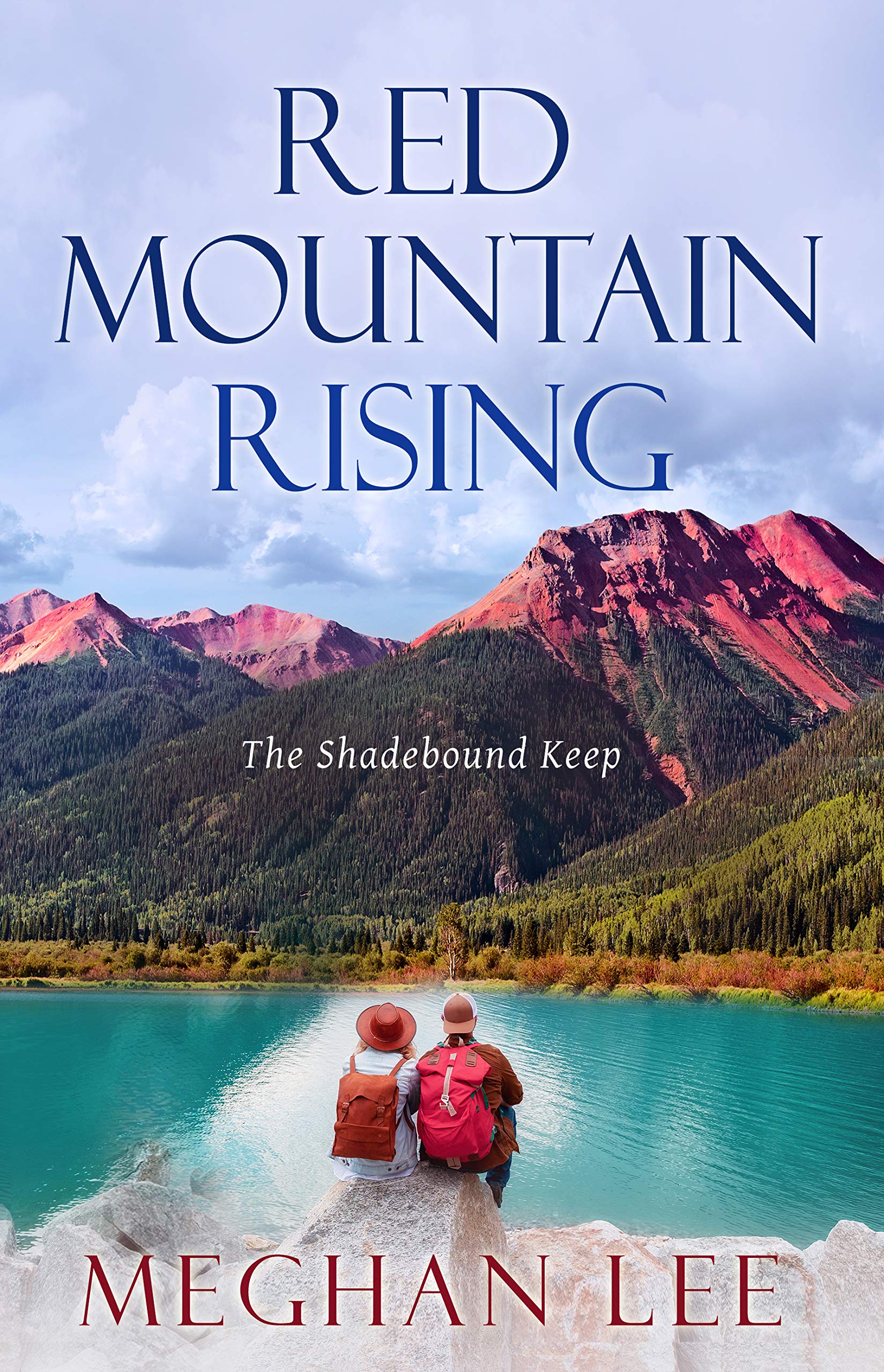Red Mountain Rising: The Shadebound Keep (Kindle Edition)