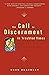 The Call to Discernment in Troubled Times: New Perspectives on the Transformative Wisdom of Ignatius of Loyola