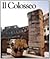 Il Colosseo by Ada Gabucci