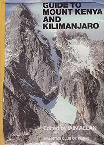 Guide to Mount Kenya and Kilimanjaro