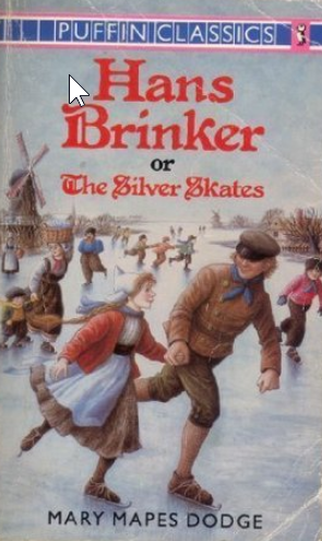 Hans Brinker, or the Silver Skates