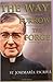 The Way, Furrow, The Forge (Single Volume Edition)