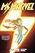 Ms. Marvel, Vol. 2 (Ms. Mar...