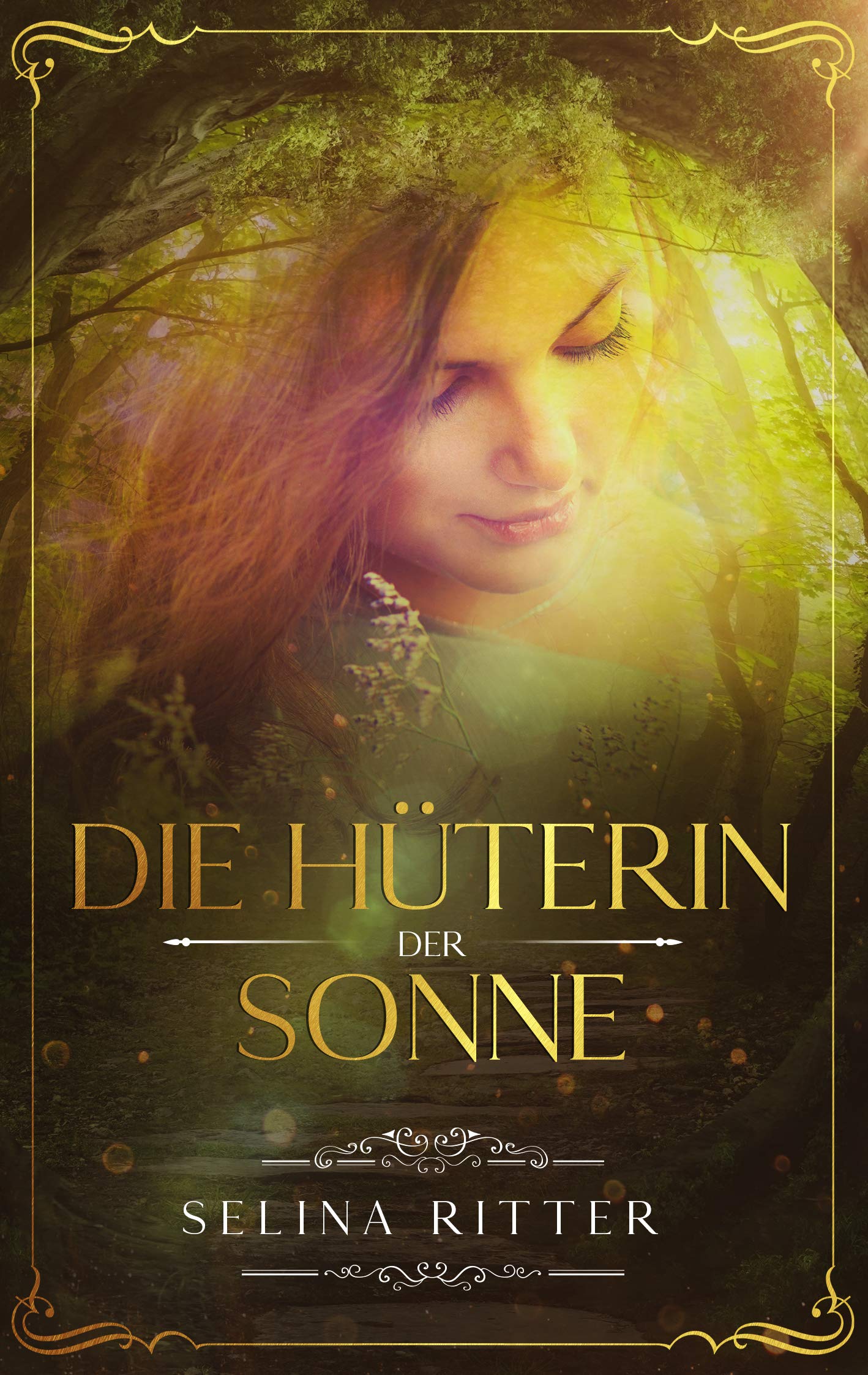 Die Hüterin der Sonne: Das erste Buch der Gabe (Kindle Edition)