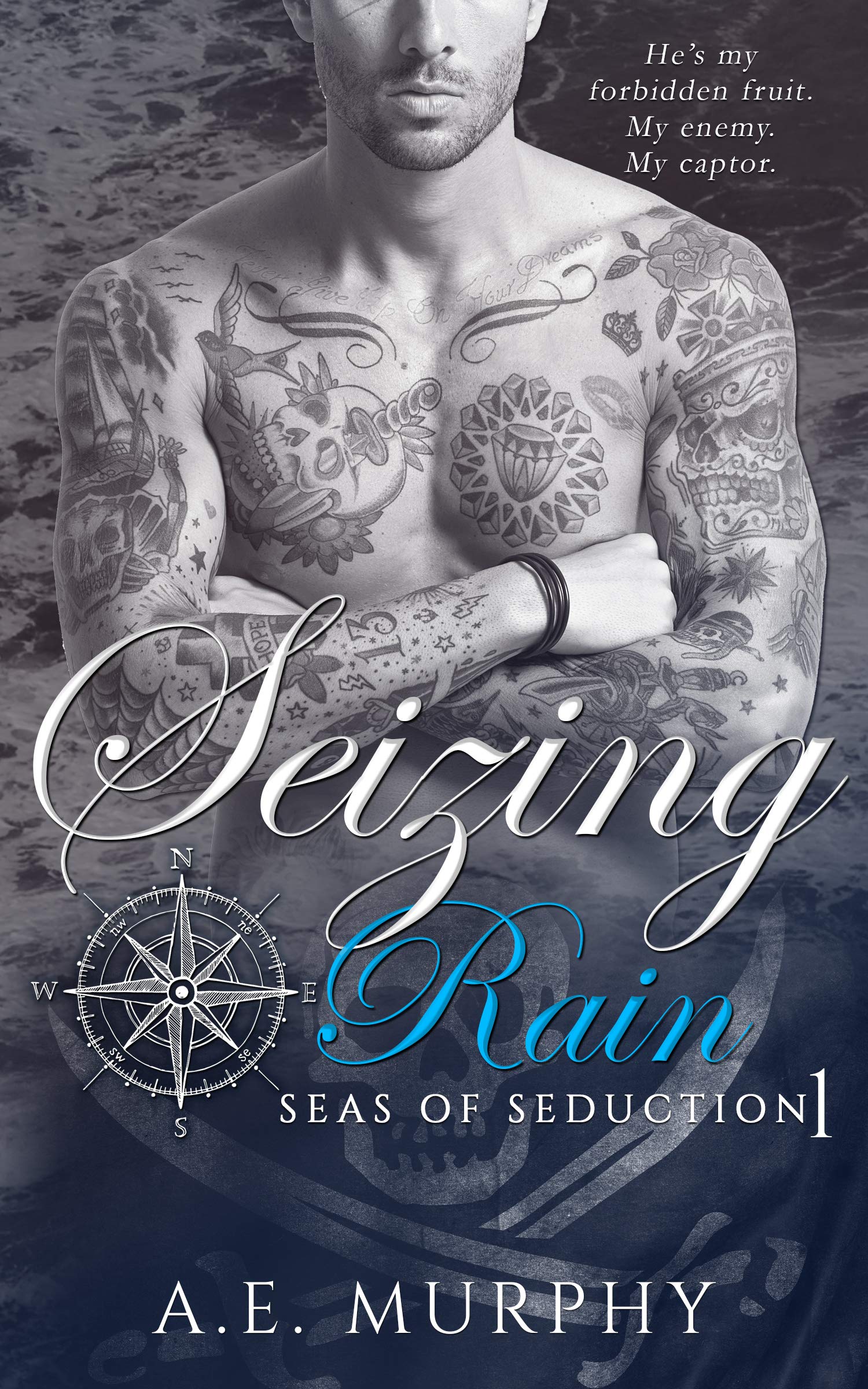 Seizing Rain (Seas of Seduction #1)