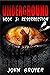 Underground Book 3: Resurre...