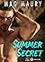 Summer Secret (teaser) by Mag Maury