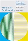 Make Time for Cre...