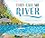 They Call Me River