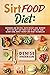 SIRTFOOD DIET by Denise Anderson
