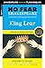 King Lear: No Fear Shakespeare Deluxe Student Editions - Shakespeare Side-by-Side Plain English