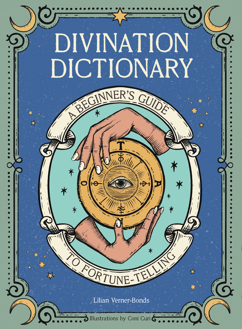 Divination Dictionary: A Beginner's Guide to Fortune-Telling (Hardcover)