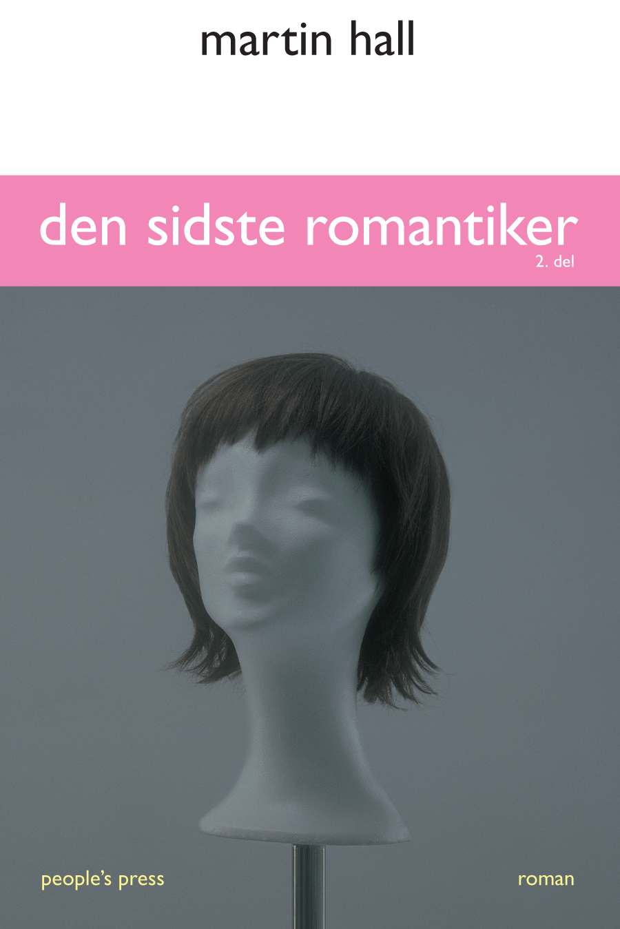 Den sidste romantiker: 2. del