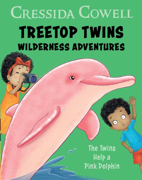 The Twins Help a Pink Dolphin (Treetop Twins Wilderness Adventures, #3)