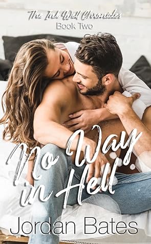 No Way in Hell (The Ink Well Chronicles #2)