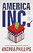 America Inc.: A novel of de...