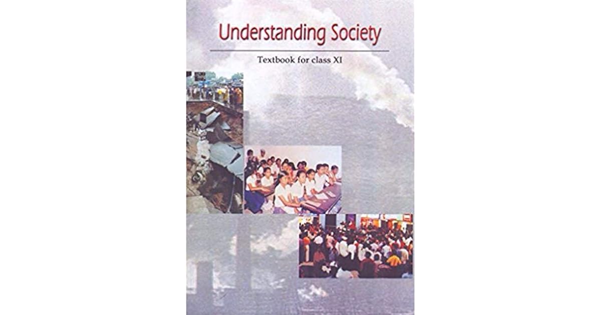 Understanding Society (NCERT) Textbook of Sociology For Class 11 by NCERT