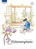 BL Métamorphose, Tome 4