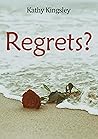 Regrets?: A Troub...