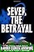 Sever The Betrayal