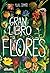 EL GRAN LIBRO DE LAS FLORES