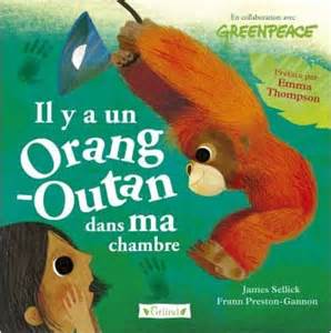 Il y a un orang-outang dans ma chambre