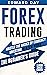 Forex Trading by Edward Day