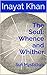 The Soul - Whence and Whither by Inayat Khan