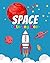 Space Coloring Book: Kids F...